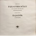 Bajazzók - I Pagliacci és a Parasztbecsület - Cavalleria Rusticana Opera LP