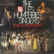 Les Humphries Singers – Live In Concert 1972 LP - 2 db 