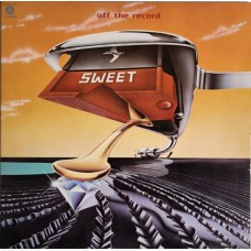 Sweet - Off The Record 1977 LP