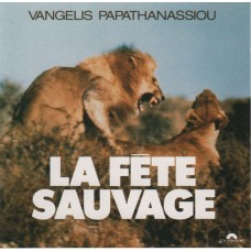 Vangelis -La Féte Sauvage 1976 CD  
