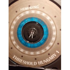 Hemi Sync course 2 - Threshold Hungary 1. CD
